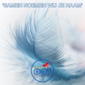 'Samen noemen wij je naam'